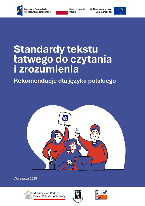 Okładka wydawnictwa Standardy tekstu łatwego do czytania i zrozumienia. Rekomendacje dla języka polskiego